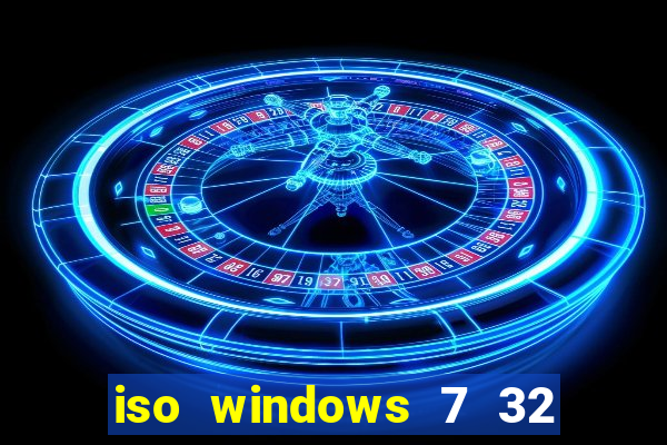 iso windows 7 32 bits pt br download